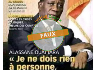 NON, Alassane Ouattara n’a pas dit : « Je ne dois rien à personne, sauf à la France »